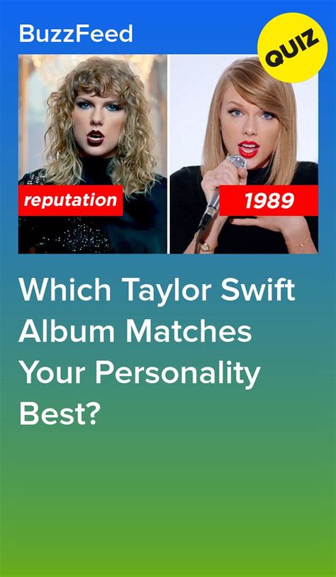 Yell, and tell the world that youre a Swifty. . Taylor swift personality quiz
